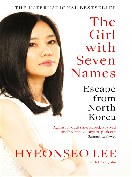 Title details for The Girl with Seven Names by Hyeonseo Lee - Wait list